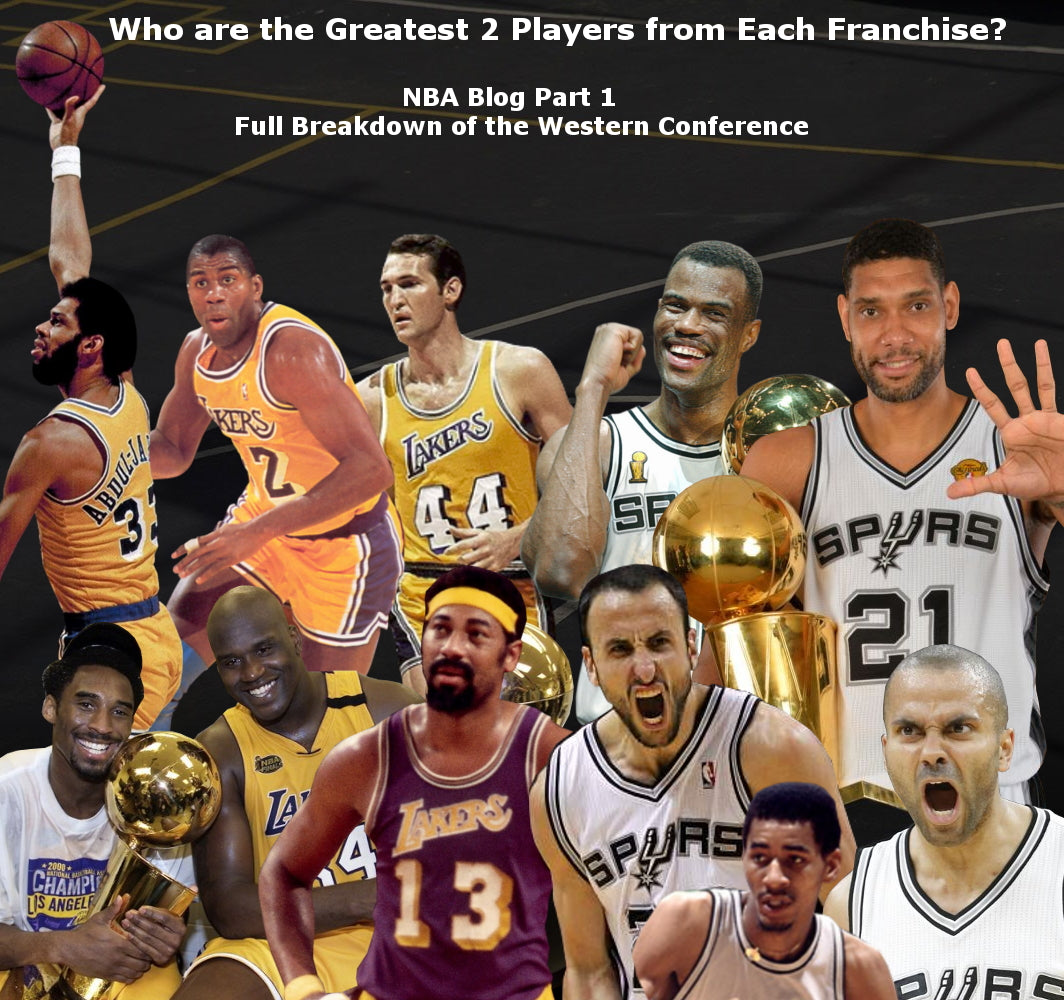 Who were the best 2 Players for Each Franchise?  Part 1 - Western Conference