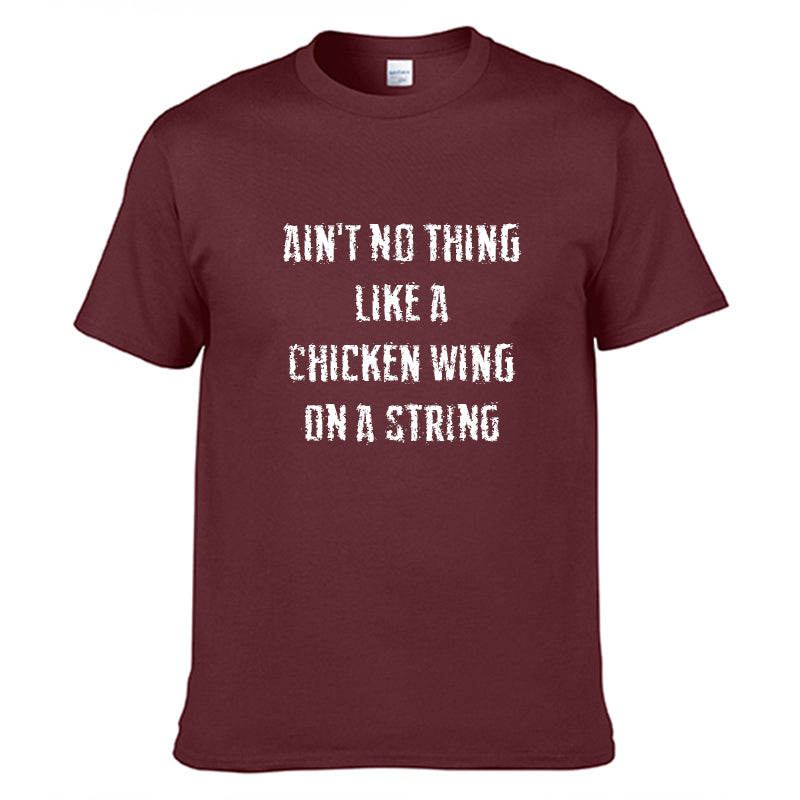 Ain't No Thing Like A Chicken Wing T-Shirt