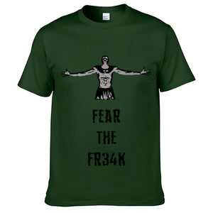 FEAR THE FR34K T-Shirt