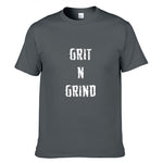 GRIT N GRIND T-Shirt